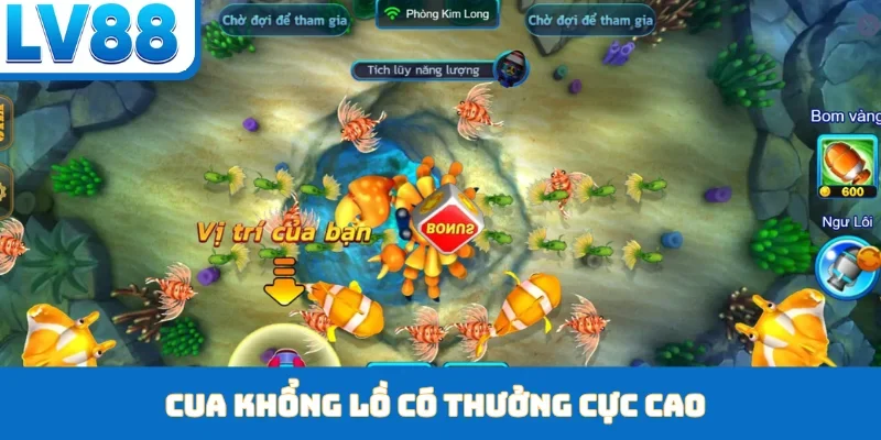 Cua khổng lồ có thưởng cực cao